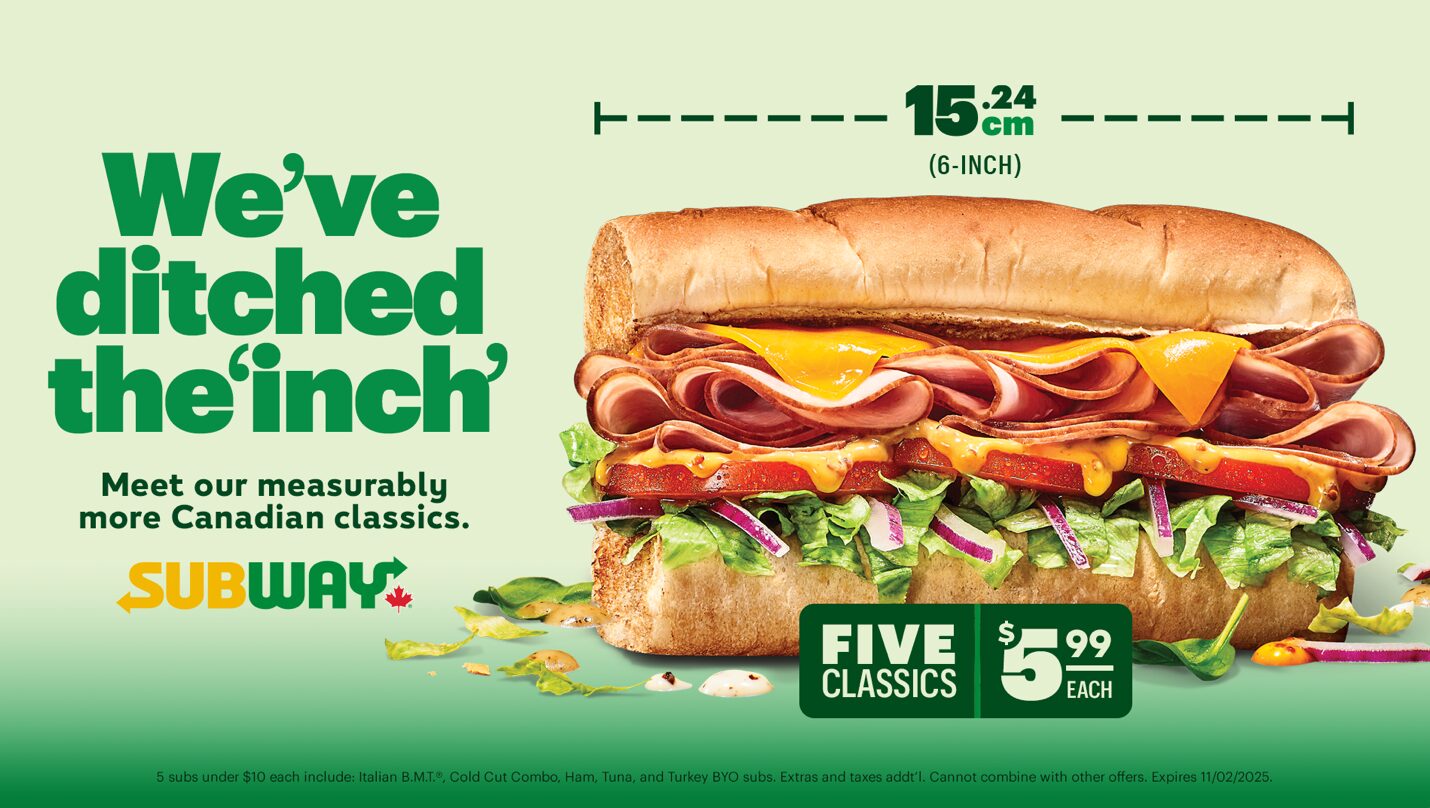 A New Era for Subs: Subway Canada’s Ditches The Inches | Profectio